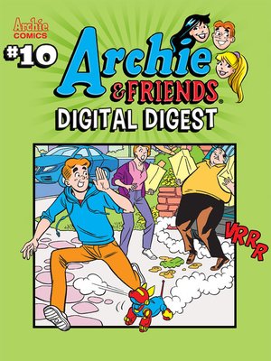 cover image of Archie & Friends Digital Digest (2018), Issue 10